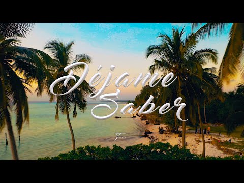 Toro - Déjame Saber (Videoclip Oficial)