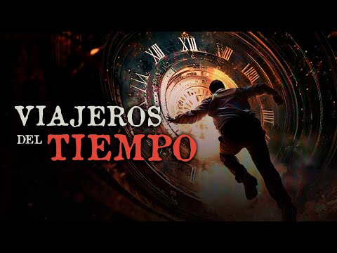 ⭕ VIAJEROS EN EL TIEMPO | PULSO #77 ⭕
