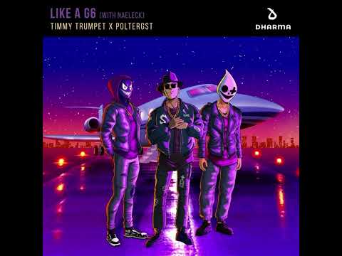 Timmy Trumpet & POLTERGST with Naeleck - Like a G6 (Extended Mix)