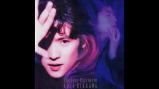 Dance With Memories　吉川晃司 Shyness Over Drive LIVEバージョン