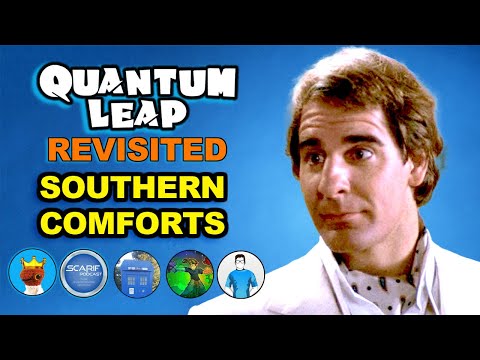 Quantum Leap Southern Comforts Revisited | Quantum Leap Podcast Rewatch Party