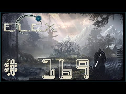 ELEX # 169 - Der Eispalast... so nah und doch so fern - Let´s Play