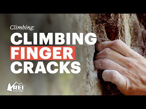 Climbing: How to Climb Finger Cracks