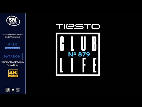 [4K] Tiesto - Club Life 879