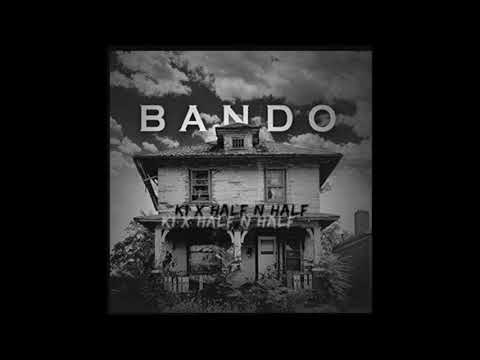 K1 x Half N Half - Bando (NG_production)