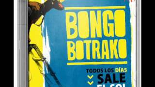 Bongo Botrako - One Love