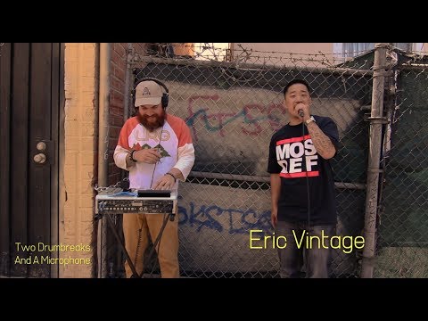 Two Drumbreaks and a Microphone : Eric Vintage, Episode 25