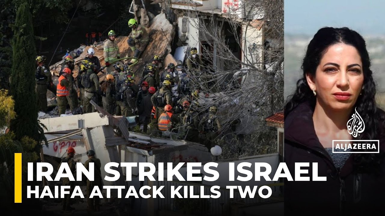 Iranian strikes hit Haifa and Tel Aviv as damage spreads across Israel