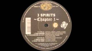 3 Spirits - The Answer (GN Edit)