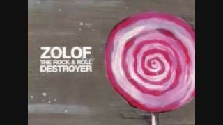 Zolof The Rock And Roll Destroyer-Plays Pretty For Baby W/ Lyrics