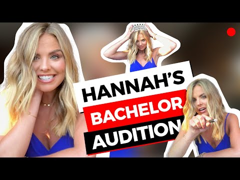 Hannah Brown TRANSFORMS from Alabama Hannah to The Bachelorette | Hannah’s Bachelor Audition Tape