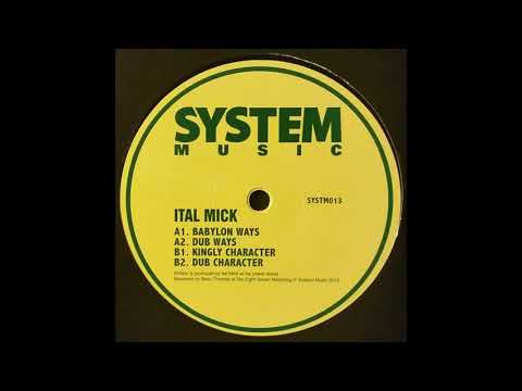 Ital Mick - Babylon Ways