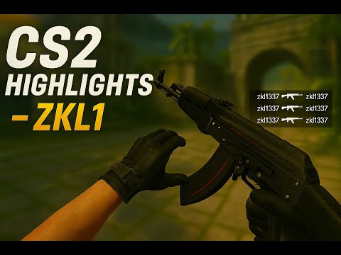 CS2 HIGHLIGHTS VIDEO - ZKL