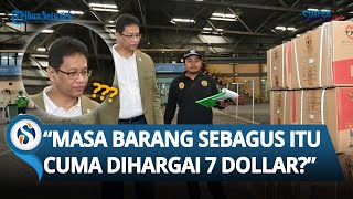 Purbaya Keheranan! Temukan Barang Impor Rp 40 Juta Dihargai 7 Dolar AS saat Sidak di Tanjung Perak