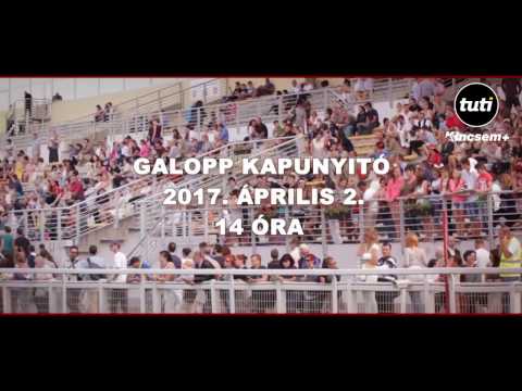 Galopp kapunyitó 2017. április 2. 14 óra