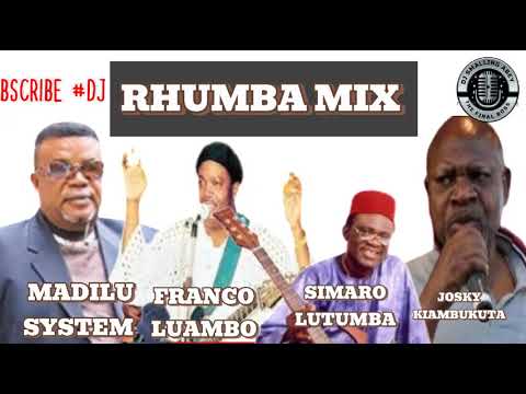 BEST OF RHUMBA BAKULUTU MIX FT FRANCO LUAMBO/MADILU SYSTEM/JOSKY KIAMBUKUTA/SIMARO @DJSMALLING ABEY.