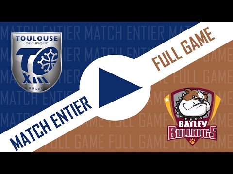 TO XIII vs Batley Bulldogs - Le match en intégralité - 04.02.2017