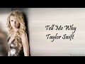 Taylor Swift - Tell Me Why (Lyrics)