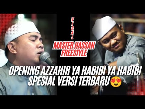 OPENING AZZAHIR (VIRAL) VERSI VARIASI TERBARU😍 YA HABIBI KAYFA ASYQO - FI IMANI WA'TIQODI