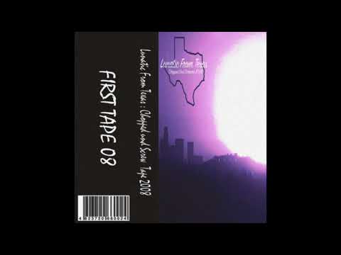 LUNATIC FROM TEXAS - CHOPPED UND SCREWED (2008)