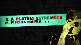 Fácil demais mc Davi e MC hariel cantão muito!!