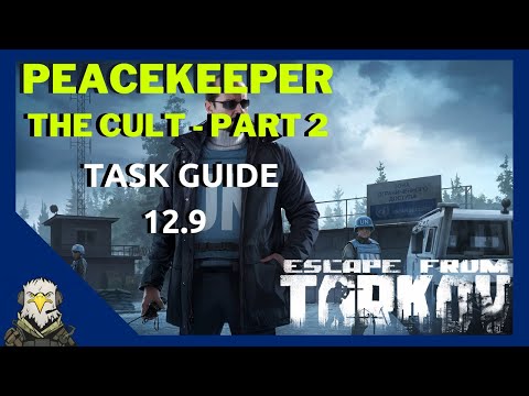 The Cult Part 2 - Peacekeeper | EFT Guide 12.9
