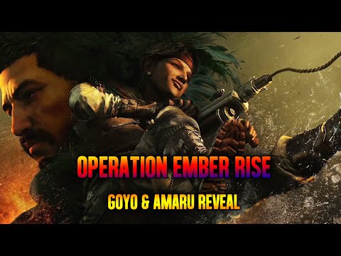 Ember Rise Reveal - Amaru and Goyo On New Kanal! - Rainbow Six Siege