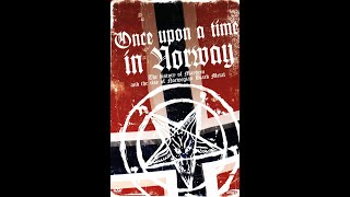 Once Upon A Time In Norway (Documentary Film - 2007)