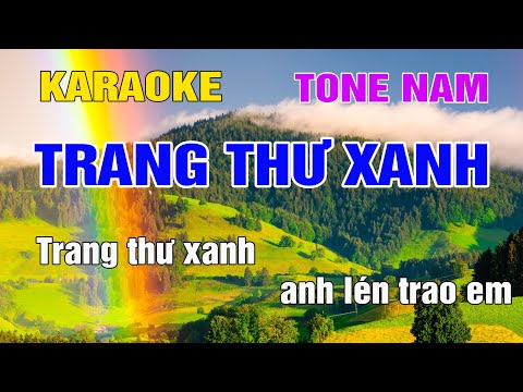 Trang Thư Xanh ( Một Mình Thôi) Karaoke Tone Nam Nhạc Sống gia huy beat
