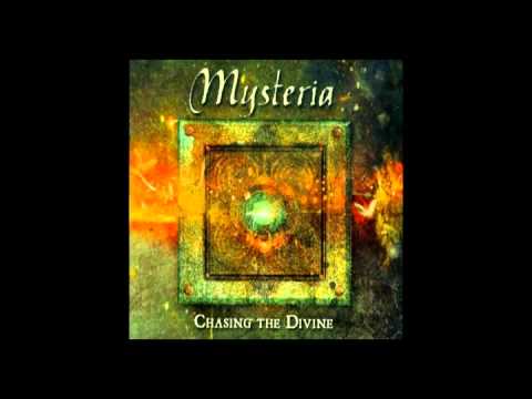 Mysteria -    Chasing the Divine
