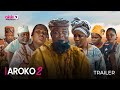 AROKO 2 (COMING SOON) - OFFICIAL YORUBA MOVIE TRAILER 2024 | OKIKI PREMIUM TV