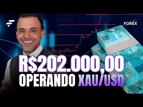 R$ 202.000,00 OPERANDO XAU/USD | FOREX | FIMATHE