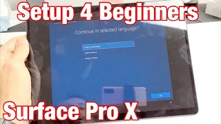Microsoft Surface Pro X: How to Setup 4 Beginners (step by step)