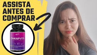 Descubra se o Onkapvita é o segredo para melhorar ansiedade! (Falei toda verdade sobre o Onkapvita)