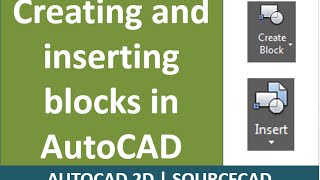 How to make and insert Blocks in AutoCAD