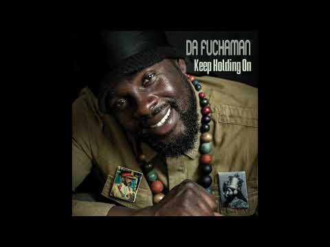 Da Fuchaman   "Jah By My Side"