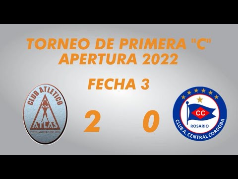 Primera "C" Apertura 2022 - Fecha 3 - Atlas 2 Central Córdoba (R) 0 -  Resumen