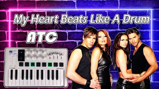 ATC - My Heart Beats Like a Drum | Arturia MiniLab 3 | Tutorial and Live Loop Cover