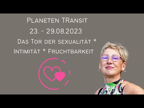 Human Design - Transit * Das Tor der Sexualität * Intimität * Fruchtbarkeit