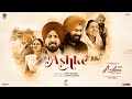 Ashke Gippy Grewal Gurpreet Ghuggi Jasmine Bhasin Happy Raikoti Ardaas Sarbat De Bhale Di