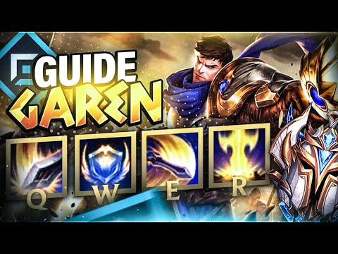 GUIDE GAREN CHALLENGER - APPRENDRE UN PERSONNAGE FACILE D'ACCÈS EN TOP LANE