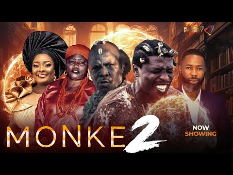 MONKE PART 2 - Latest Yoruba Movie Drama 2025,Habeeb Alagbe,Ronke Odusanya,Apa,Saliu Gbolagade,Ajara