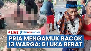 LIVE: Pria Diduga ODGJ Mengamuk Bacok Belasan Warga di Purwakarta seusai Cekcok dengan Orang Tua