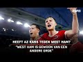 VOORBESCHOUWING: "Als AZ tussen de linies gaat spelen hebben ze kans" | Voetbalpraat