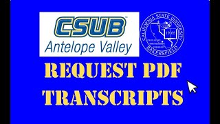 CSUB AV - how to request PDF transcripts