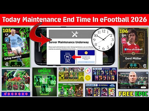 Maintenance End Time Today In eFootball 2026 Mobile | Pes Server Maintenance | Maintenance End Time