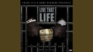 Live That Life (feat. Garren)
