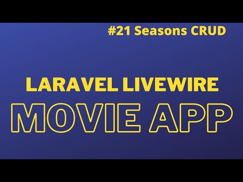 Laravel Livewire Tutorial Create Movie Website Make Your Movie App