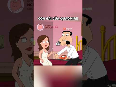 Con gái của Quagmire  #familyguy#longtieng #funny