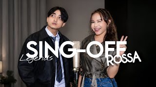 Download lagu SING-OFF Legends : vs ROSSA mp3